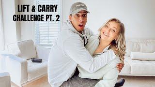 LIFT & CARRY CHALLENGE // PT. 2 (couples edition)