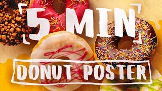 Donut Poster Design in 5 MINUTES