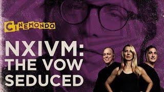 NXIVM - The Vow and Seduced  - Keith Raniere Documentaries