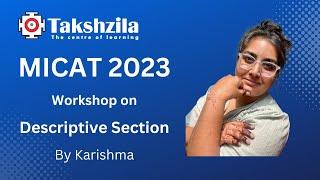 MICAT | Workshop on Descriptive Section | By Karishma #MICAT #mica