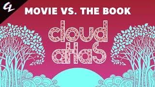 Cloud Atlas - Movie vs Book | Video Essay