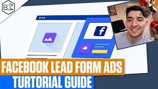 Facebook Lead Form Ads 2020: What Are They & How Do They Work?