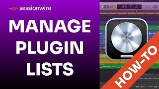 How To Organize And Optimize Plugin Lists in Logic Pro