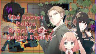 The Secret Police React to the Forger Family// Spy x Family// Loid x Yor// Yuri Reacts