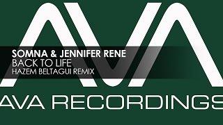 Somna & Jennifer Rene - Back To Life (Hazem Beltagui Remix)