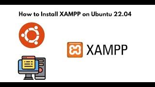 How to Install XAMPP on Ubuntu 22.04
