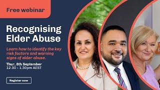 Recognising elder abuse webinar