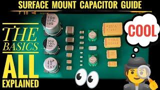 Surface Mount Capacitor Guide / SMD Capacitor Soldering