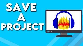 How To Save a Project on Audacity