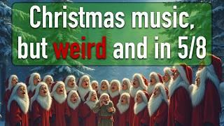 Christmas for Odd-Time/Prog Weirdos