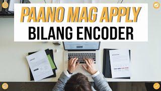 Paano Mag Apply Bilang Encoder