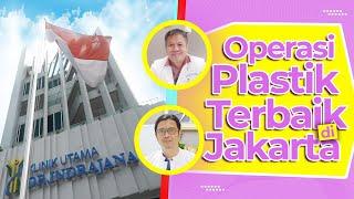 Operasi Plastik Terbaik di Jakarta, Klinik Utama DR. Indrajana