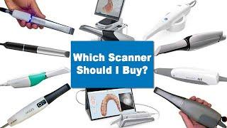 Which Intra-Oral Scanner Should I Buy? (Digital Dentistry) - GF018