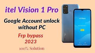 itel Vision 1 Pro Google Account unlock without PC.Google account reset.Frp bypass