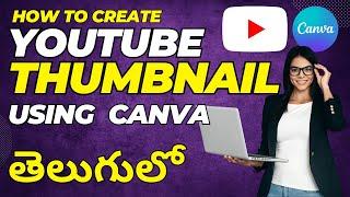 How to Create YouTube Thumbnail in Telugu 2023 | How to Create a YouTube Thumbnail in Telugu in 2023