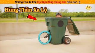 Review chế tạo những con xe chiến thần cực bựa độc lạ nhất || Review Giải Trí Cuộc Sống