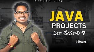 How to do Java Projects | Java Projects in Telugu