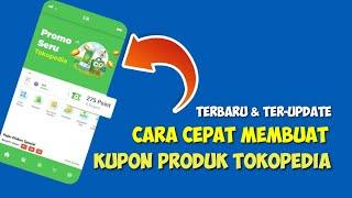 Cara Membuat Kupon Produk Tokopedia| Kupon Tokopedia