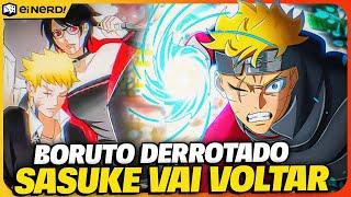 BORUTO FOI DERROTADO! SASUKE VAI VOLTAR EM BREVE? #Análise Boruto TBV 12