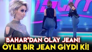 Bahar Candan,  Öyle Bir Jean Giydi ki Jüri Hayran Kaldı!