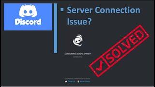 How To Fix Discord Connection Issues On PC