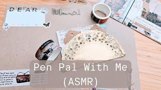 Pen Pal With Me ASMR