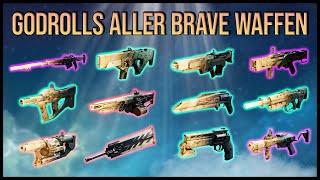 Godrolls (PvE) aller Brave Arsenal Waffen // Wacker Waffen Godrolls // Destiny 2 Guides //