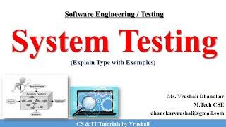 SE 47 : System Testing | Types with Examples