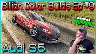 Billion Dollar Builds #9 - Audi S5 Sportback - Need for Speed Unbound