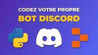 Créez votre propre bot discord en 10 minutes ! Tutoriel pour débutants discord.py 2024 Python 3.12