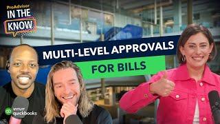 User-requested product update: Multi-level approvals for bills in QuickBooks Online Advanced