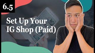 How To Set Up Your Instagram Shop (Paid - Shopify Only) - 6.5 Foodiepreneur’s Finest Program