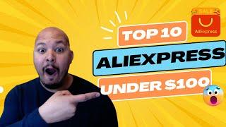 Top 10 AliExpress Items For under $100 (2023 Anniversary Sale Edition)