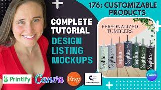 Make Money Selling Personalized Tumblers On Etsy: Complete Tutorial for Design, Listing, And Mockup