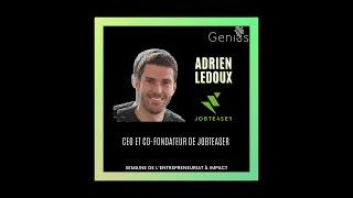 [Semaine à Impact] Adrien Ledoux - Jobteaser