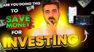 Secrets To Save Money For Investing: Living Low Profile