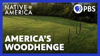 Cahokia’s Celestial Calendar (Woodhenge) | Native America | PBS