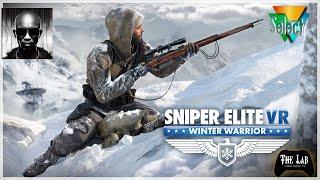 Sniper Elite VR: Winter Warrior - If It Ain't Broke...(The Lab Video Game TV)