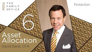 Asset Protection: Asset Allocation with David Darst | The Family Office