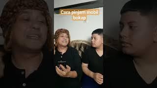 CARA PINJAM MOBIL BOKAP