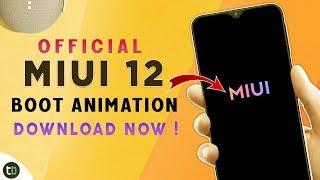 Install Official MIUI 12 BootAnimation on Android Phone
