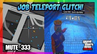  DER EINFACHSTE JOB TELEPORT GLITCH! | GTA Online | PS4/PS5 | Deutsch/German | MUTE_333