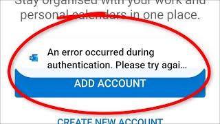 Microsoft Outlook  -  An Error Occurred During Authentication -  Fix