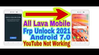 All Lava Mobile Youtube Update Fix/7.0 Frp Bypass Without Pc 2021/Bypass Google Lock 100% Working