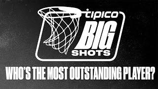 Big Shots: Who's The Most Outstanding Player?