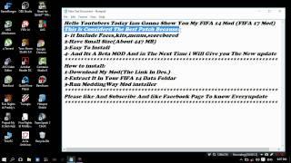 How to Install FIFA 17 Mod For Fifa 14 (FIFA 14 Patch)*Easiest Way*
