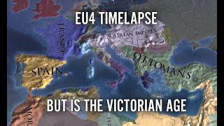 EU4 Timelapse But Is Victorian Age