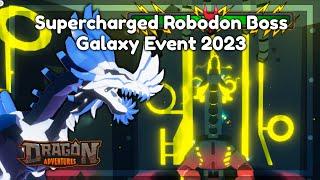 [Archive] Galaxy Event 2024 - Supercharged Robodon Boss Solo Playthrough  Roblox Dragon Adventures