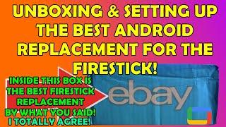 Inside This box Is The Best Android Replacement For The Firestick - From What U Told Me & I Agree! 