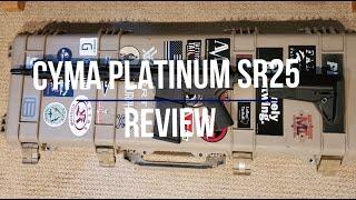 CYMA Platinum SR25 Review